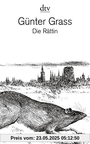 Die Rättin: Roman (dtv Literatur)