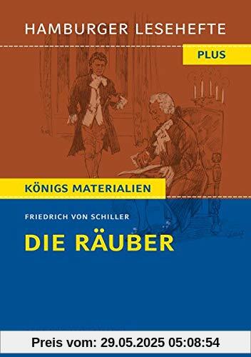 Die Räuber: Hamburger Leseheft plus Königs Materialien (Hamburger Lesehefte PLUS / Königs Materialien)
