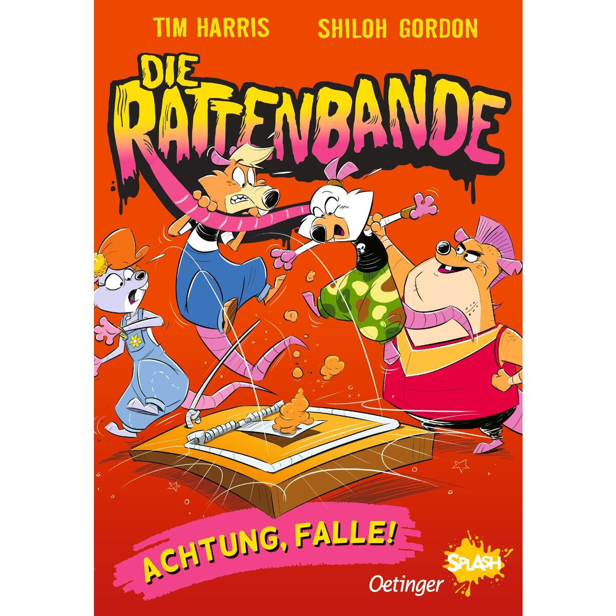 Die Rattenbande 3. Achtung, Falle! Die Rattenbande 3. Achtung, Falle! von Oetinger