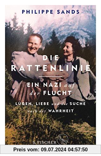 Die Rattenlinie – ein Nazi auf der Flucht: Lügen, Liebe und die Suche nach der Wahrheit