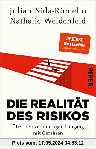 Die Realität des Risikos: Über den vernünftigen Umgang mit Gefahren |  Komplett aktualisierte Taschenbuchausgabe