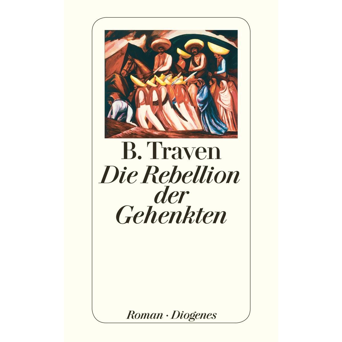 Die Rebellion der Gehenkten von Diogenes Verlag AG
