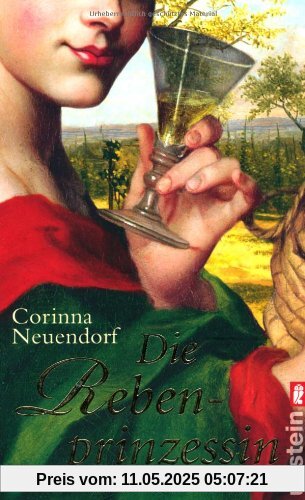 Die Rebenprinzessin: Historischer Roman Die Rebenprinzessin: Historischer Roman