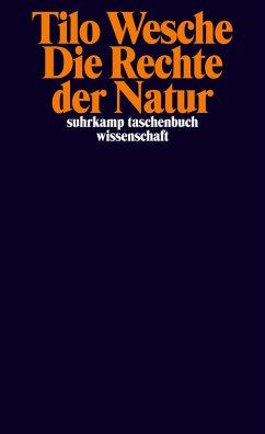 Die Rechte der Natur (eBook, ePUB) von Suhrkamp Verlag AG