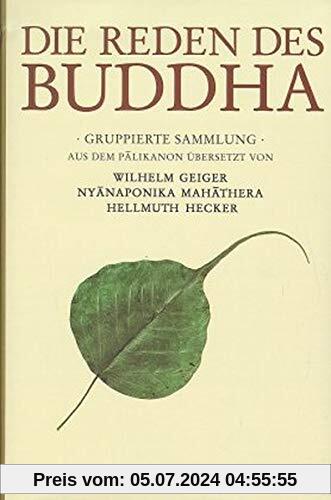 Die Reden des Buddha: Gruppierte Sammlung Samyutta-nikaya