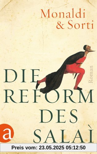 Die Reform des Salaì: Roman