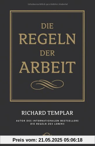 Die Regeln der Arbeit