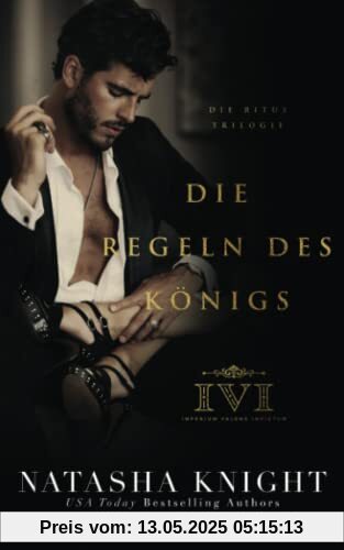 Die Regeln des Königs (Die Ritus Trilogie, Band 1)