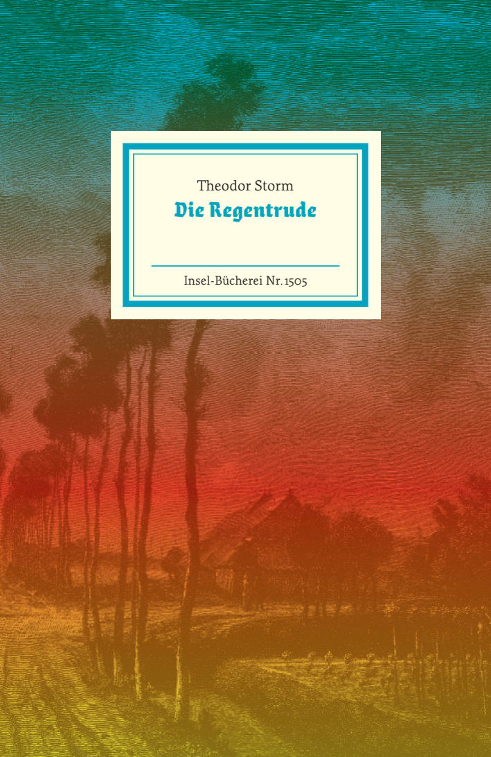 Die Regentrude Die Regentrude von Insel Verlag