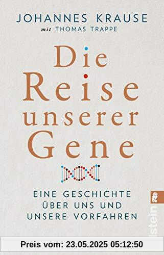 Die Reise unserer Gene: Eine Geschichte über uns und unsere Vorfahren