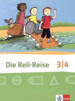 Die Reli-Reise. Schülerbuch 3./4. Schuljahr von Klett Ernst /Schulbuch