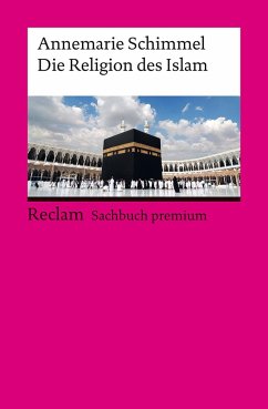 Die Religion des Islam von Reclam, Ditzingen