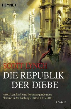 Die Republik der Diebe / Locke Lamora Bd.3 von Heyne