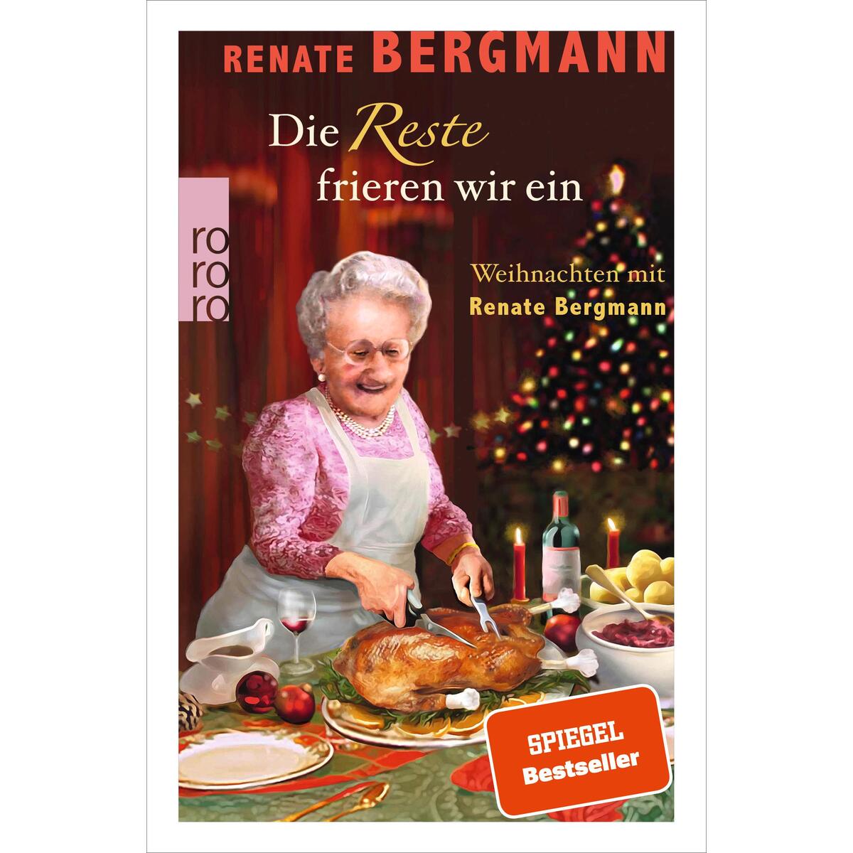 Die Reste frieren wir ein von Rowohlt Taschenbuch