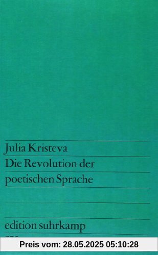 Die Revolution der poetischen Sprache Die Revolution der poetischen Sprache