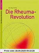 Die Rheuma-Revolution