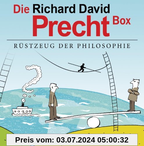 Die Richard David Precht Box - Rüstzeug der Philosophie: Wer bin ich - und wenn ja, wie viele?; Die Kunst, kein Egoist zu sein; Liebe - Ein unordentliches Gefühl