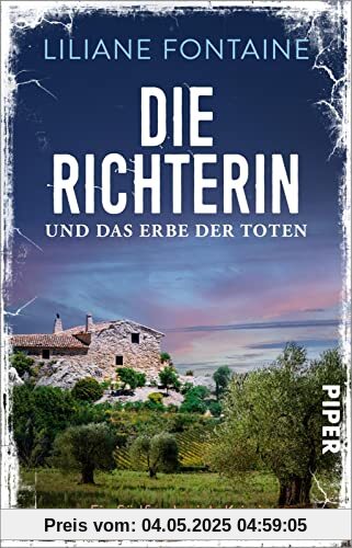 Die Richterin und das Erbe der Toten (Ein Fall für Mathilde de Boncourt 6): Ein Südfrankreich-Krimi | Der neue Frankreich-Krimi mit der beliebten Richterin Mathilde