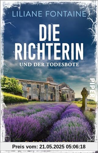 Die Richterin und der Todesbote (Ein Fall für Mathilde de Boncourt 7): Ein Südfrankreich-Krimi | Cosy Crime meets spannenden Urlaubskrimi