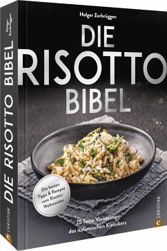 Die Risotto-Bibel von Christian