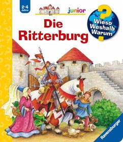 Die Ritterburg / Wieso? Weshalb? Warum? Junior Bd.4 von Ravensburger Verlag
