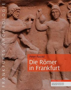 Die Römer in Frankfurt von Schnell & Steiner