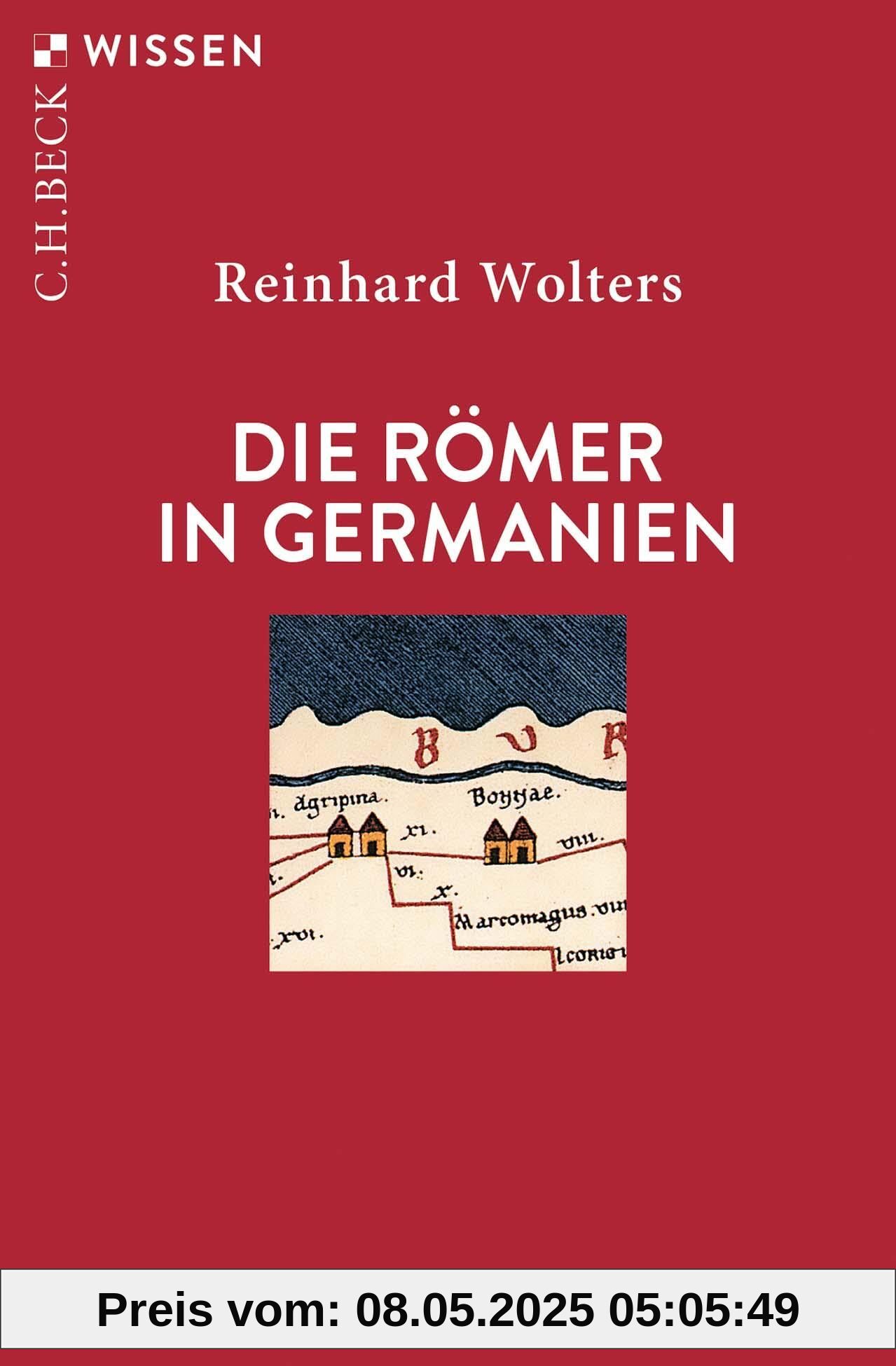 Die Römer in Germanien (Beck'sche Reihe)