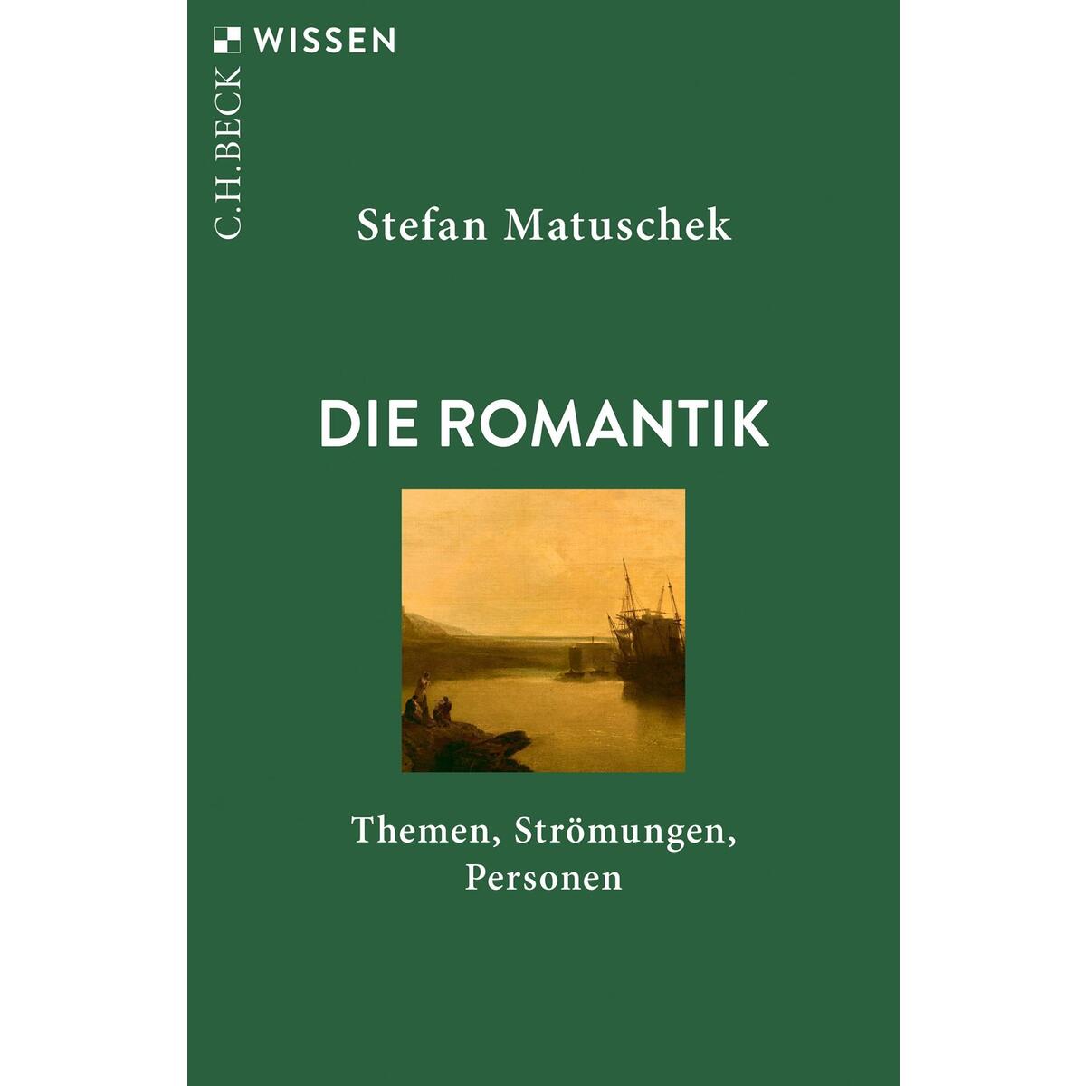 Die Romantik von C.H. Beck