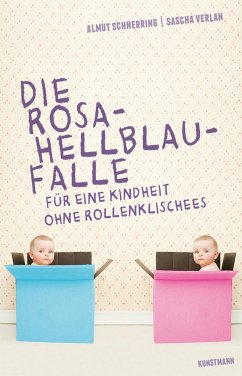 Die Rosa-Hellblau-Falle von Verlag Antje Kunstmann