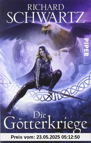 Die Rose von Illian: Die Götterkriege 1
