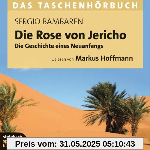 Die Rose von Jericho: Das Taschenhörbuch Die Rose von Jericho: Das Taschenhörbuch