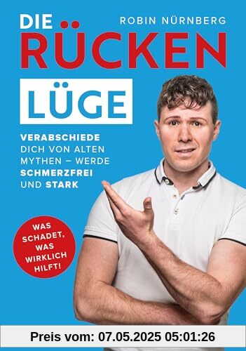 Die Rückenlüge: Verabschiede dich von alten Mythen - werde schmerzfrei und stark | Rückenschmerzen begegnen mit @criticalphysio