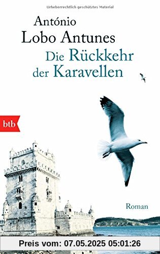 Die Rückkehr der Karavellen: Roman