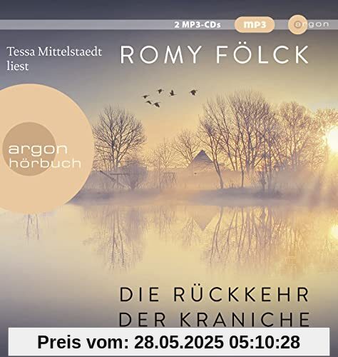 Die Rückkehr der Kraniche: Der erste Familienroman der Bestseller-Autorin Die Rückkehr der Kraniche: Der erste Familienroman der Bestseller-Autorin