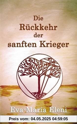Die Rückkehr der sanften Krieger