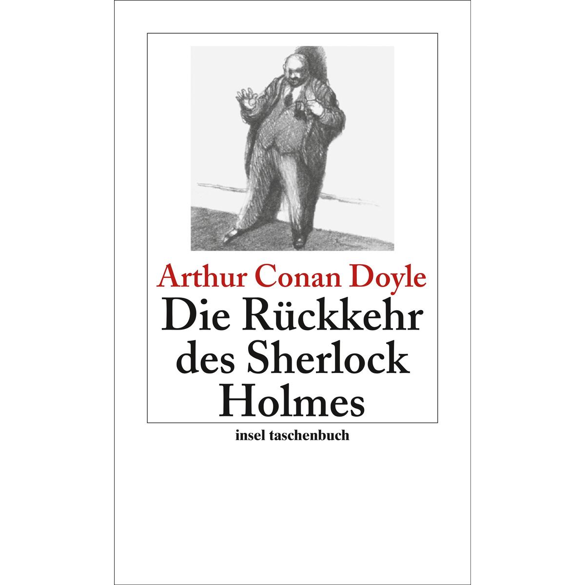 Die Rückkehr des Sherlock Holmes Die Rückkehr des Sherlock Holmes von Insel Verlag GmbH