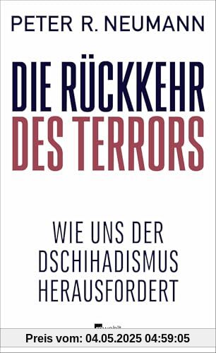 Die Rückkehr des Terrors: Wie uns der Dschihadismus herausfordert | Ein essenzieller Leitfaden, der die Dynamiken des Terrorismus entschlüsselt Natalie Amiri Die Rückkehr des Terrors: Wie uns der Dschihadismus herausfordert | Ein essenzieller Leitfaden, der die Dynamiken des Terrorismus entschlüsselt Natalie Amiri