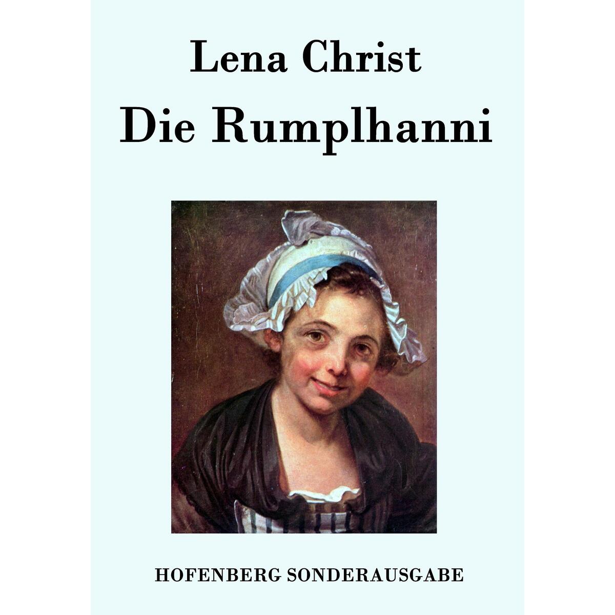 Die Rumplhanni Die Rumplhanni von Hofenberg