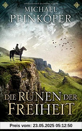 Die Runen der Freiheit: Historischer Roman Die Runen der Freiheit: Historischer Roman