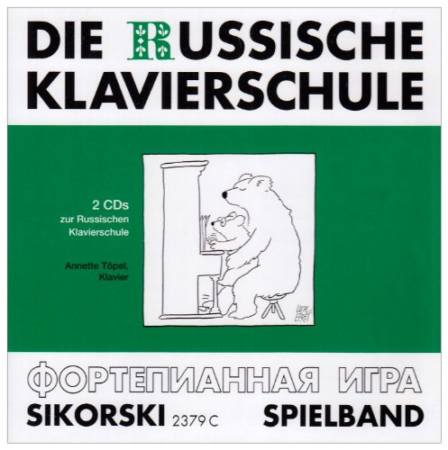 Die Russische Klavierschule: Spielband. Doppel-CD (Einspielungen). Klavier.
