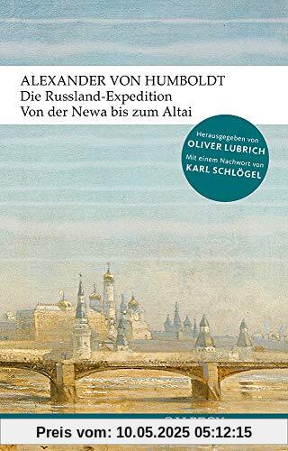 Die Russland-Expedition: Von der Newa bis zum Altai (textura)