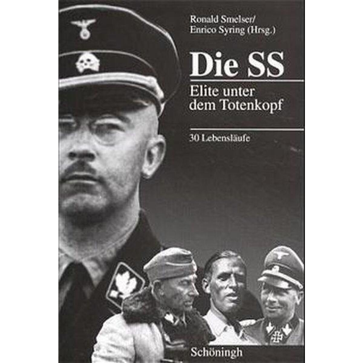 Die SS Die SS von Brill I Schoeningh