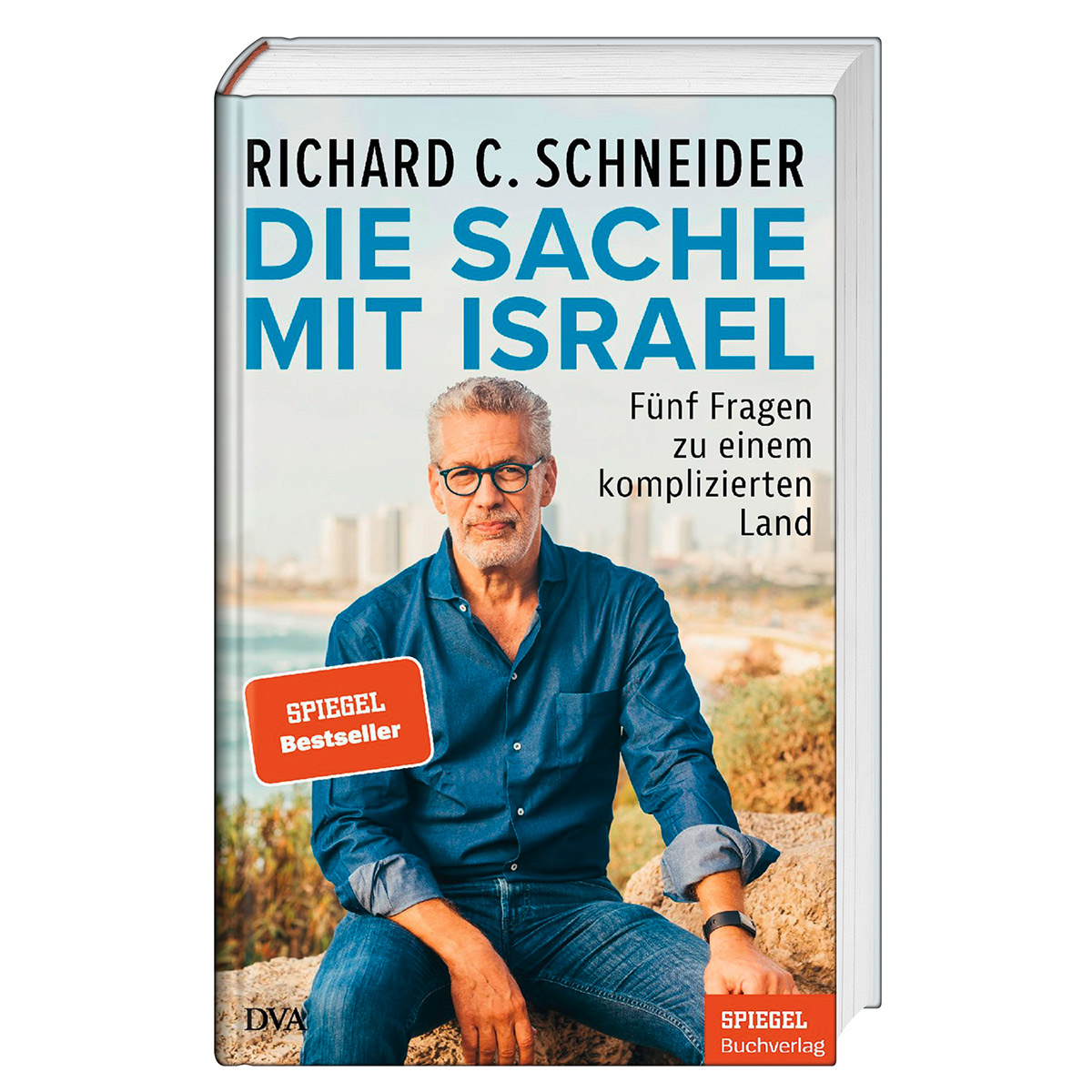 Die Sache mit Israel Die Sache mit Israel von DVA Dt. Verlags-Anstalt