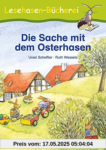 Die Sache mit dem Osterhasen: Schulausgabe