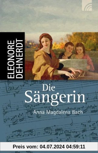 Die Sängerin: Anna Magdalena Bach
