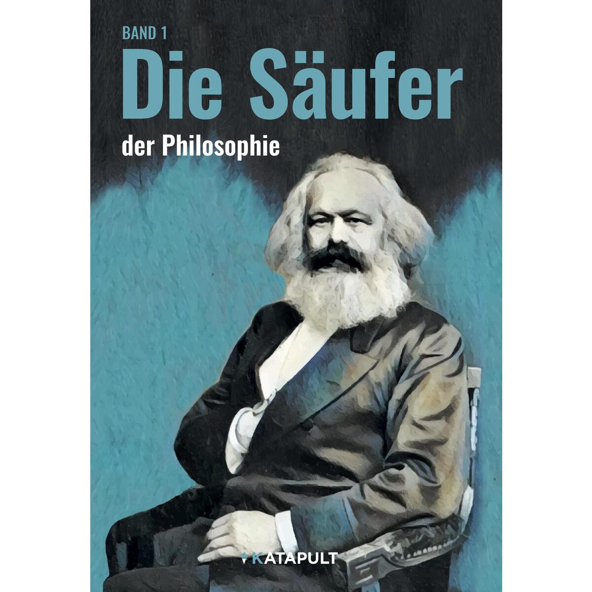 Die Säuferinnen und die Säufer von Katapult-Verlag