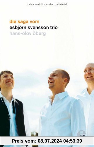 Die Saga vom Esbjörn Svensson Trio