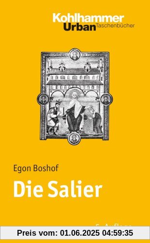 Die Salier (Urban-Taschenbuecher)