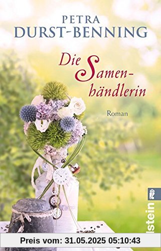 Die Samenhändlerin: Roman (Die Samenhändlerin-Saga, Band 1)