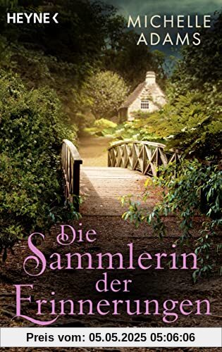 Die Sammlerin der Erinnerungen: Roman